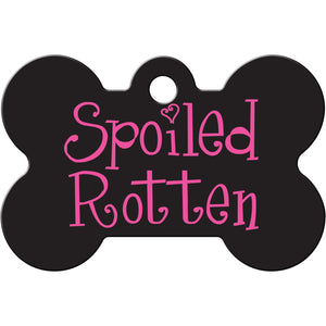 Spoiled Rotten Dog Tag