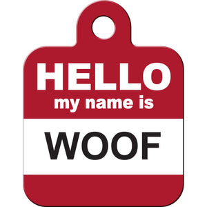 Hello My Name is Woof Square Dog Tag, Small