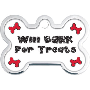 Will Bark for Treats Funny Dog Tag